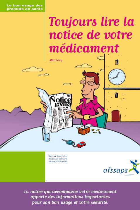 Toujours lire la notice de votre médicament